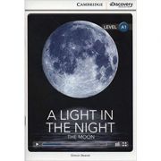 A Light in the Night: The Moon - Simon Beaver(Level A1)