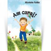 Am curaj - Nicoleta Fotau