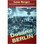 Dosarul Berlin - Leon Berger