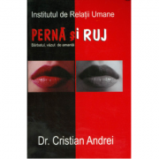 Perna si ruj. Barbatul, vazut de amanta - Dr. Cristian Andrei