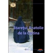 Staretul Anatolie de la Optina