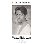 Viata eliberata - J. Krishnamurti