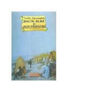 Balta-Alba si alte povestiri - Vasile Alecsandri
