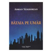 Bataia Pe Umar - Adrian Sangeorzan