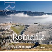 Album Romania: oameni, locuri si istorii, engleza. Small edition - Florin Andreescu, Mariana Pascaru
