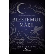 Blestemul marii - Shea Ernshaw