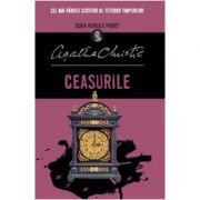 Ceasurile. Seria Hercule Poirot - Agatha Christie