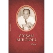 Crisan Mircioiu. Album - Vasile Lechintan