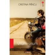 Vrum-vrum - Cristina Frincu