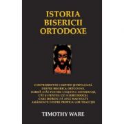 Istoria bisericii ortodoxe - Timothy Ware