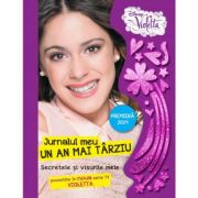 Violetta. Jurnalul meu. Un an mai tarziu - Disney