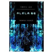 Alela 66 vol I - Noaptea fatidica