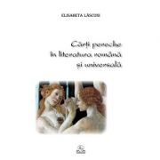 Carti pereche in literatura romana si universala - Elisabeta Lasconi