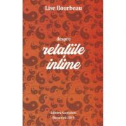 Despre relatiile intime - Lise Bourbeau