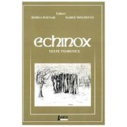 Echinox. Texte teoretice - Horea Poenar, Rares Moldovan