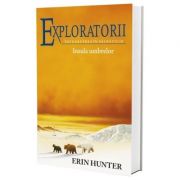Exploratorii. Intoarcerea in salbaticie. Cartea a VII-a. Insula umbrelor - Erin Hunter