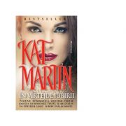 In vartejul iubirii - Kat Martin