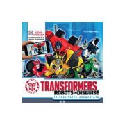 Transformers - Robots in disguise. In realitatea augmentata