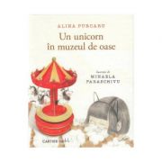 Un unicorn in muzeul de oase - Alina Purcaru