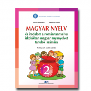 Comunicare in limba maghiara pentru scolile si sectiile cu predare in limba romana. Manual pentru clasa II - Kocsis Abbanaria, Kisgyorgy Katalin