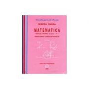 Matematica. Manual pentru clasa a IX-a Trunchi Comun - Mircea Ganga