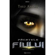 Pacatele fiului. Vol. 2 - Theo Anghel