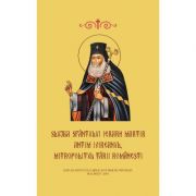 Slujba Sfantului Ierarh Martir Antim Ivireanul