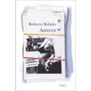 Anvers - Roberto Bolano