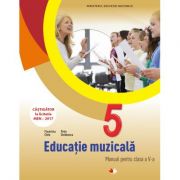 Educatie muzicala. Manual. Clasa a V-a - Florentina Chifu, Petre Stefanescu