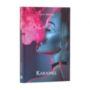 Karamel - Lexi B. Newman