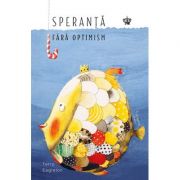 Speranta fara optimism - Terry Eagleton