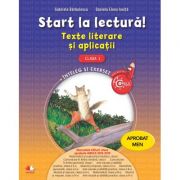 Start la lectura! Teste literare si aplicatii clasa 1 - Gabriela Barbulescu
