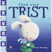 Cand sunt trist - Trace Moroney