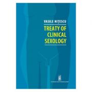 Treaty of clinical sexology - Vasile Nitescu