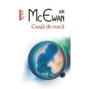 Coaja de nuca, editie de buzunar - Ian McEwan