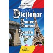 Dictionar Francez-Roman, Roman-Francez - Stefan Savescu