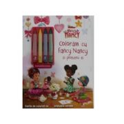 Disney. Fancy Nancy. Coloram cu Fancy Nancy si prietenii ei. Contine 4 creioane cerate