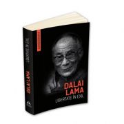 Libertate in exil. Autobiografia lui Dalai Lama