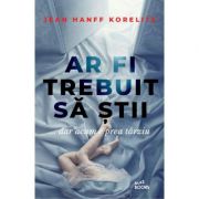 Ar fi trebuit sa stii - Jean Hanff Korelitz