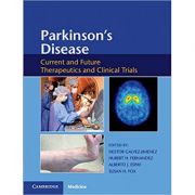 Parkinson's Disease: Current and Future Therapeutics and Clinical Trials - Nestor Galvez-Jimenez, Hubert H. Fernandez, Alberto J. Espay, Susan H. Fox