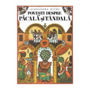 Povesti despre Pacala si Tandala. Paperback - Alexandru Mitru
