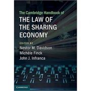 The Cambridge Handbook of the Law of the Sharing Economy - Nestor M. Davidson, Michele Finck, John J. Infranca