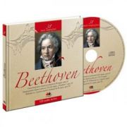 Mari compozitori. Ludwig van Beethoven. Carte + CD audio, Ed. Litera