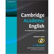 Cambridge Academic English C1 Advanced Student's Book: An Integrated Skills Course for EAP - Martin Hewings, Craig Thaine, Michael McCarthy