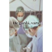 De garda, vara - Dora Petrila