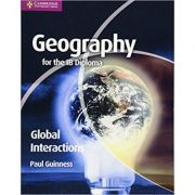 Geography for the IB Diploma Global Interactions - Paul Guinness