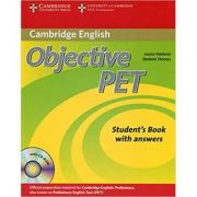 Objective PET Student's Book with answers with CD-ROM - Louise Hashemi, Barbara Thomas