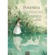 Povestea printesei Iasmina - Sassafras De Bruyn, An Swerts