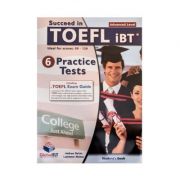 Succeed In TOEFL. 6 Practice Tests Student's Book - Andrew Betsis, Lawrence Mamas