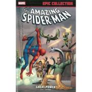 Amazing Spider-man Epic Collection: Great Power - Stan Lee